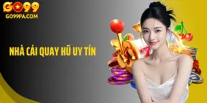 Nhà Cái Quay Hũ Uy Tín: Nơi Thử Vận May An Toàn và Hấp Dẫn